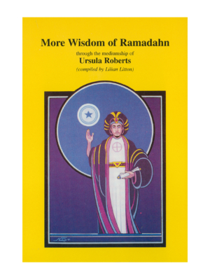 More Wisdom of Ramadahn - Ursula Roberts
