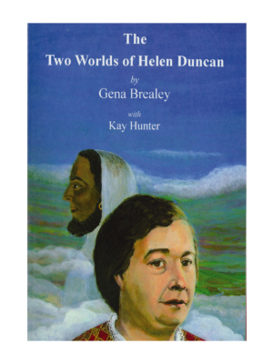 The Two Worlds of Helen Duncan