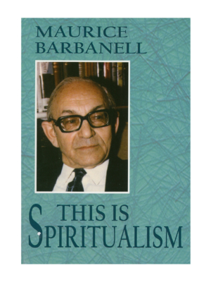 This Is Spiritualism - Maurice Barbanell