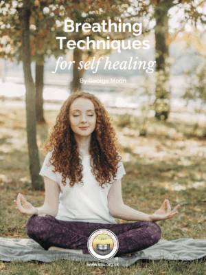 Breathing Techniques for Self Healing by George Moon