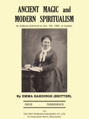 Ancient Magic and Modern Spiritualism
