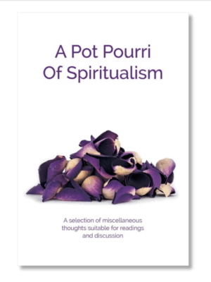 A Pot Pourri of Spiritualism