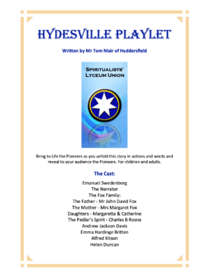 Hydesville Playlet Written by Tom Mair