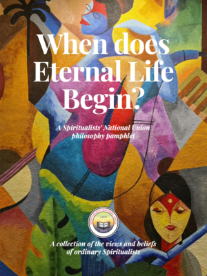 Philosophy Pamphlet Issue 7 - When Does Eternal Life Begin?