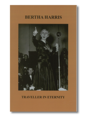 Bertha Harris - Traveller In Eternity